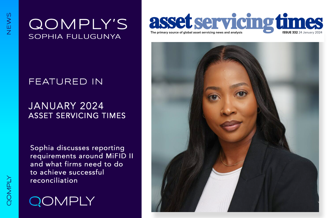 Sophia speaks to Asset Servicing Times about Mifid challenges