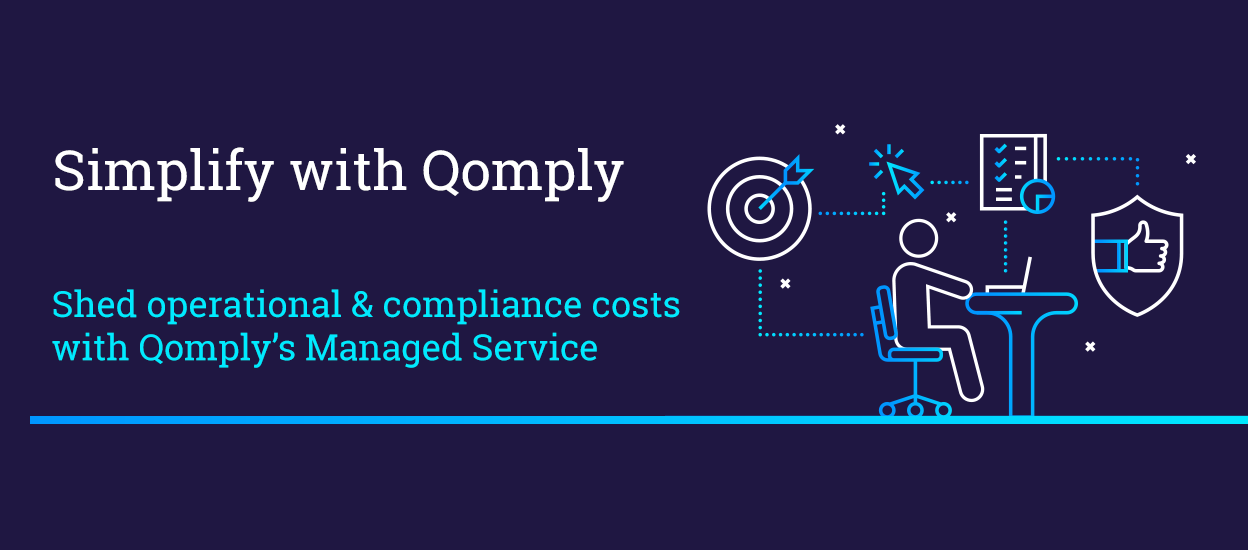 Simplify your reporting with Qomply's Managed Service