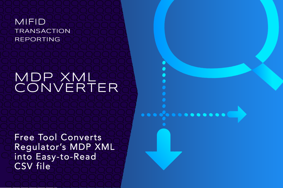 Instantly Convert Regulator's XML Files