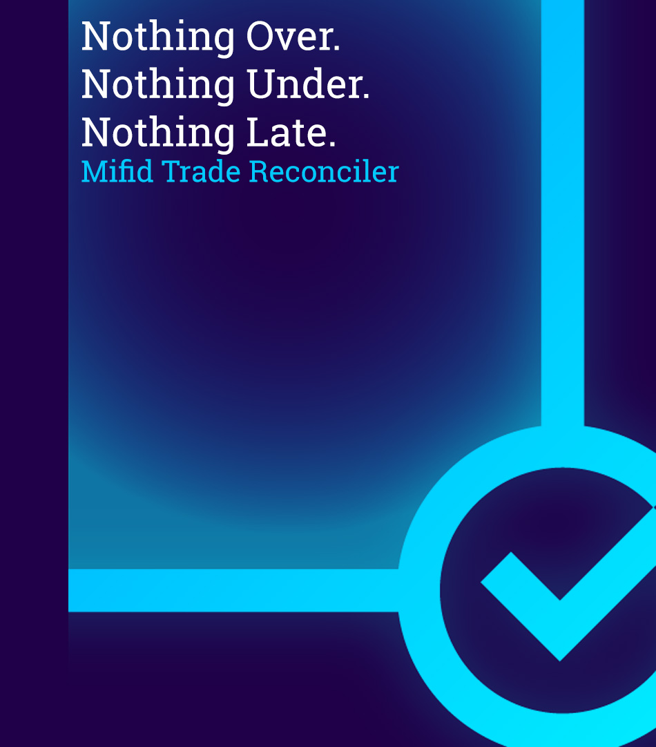 MiFID Trade Reconciler