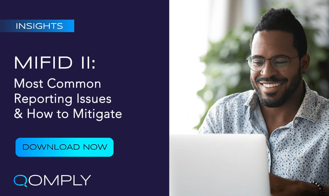 MiFID II Guide: Most Common Reporting Issues & How to Mitigate Them