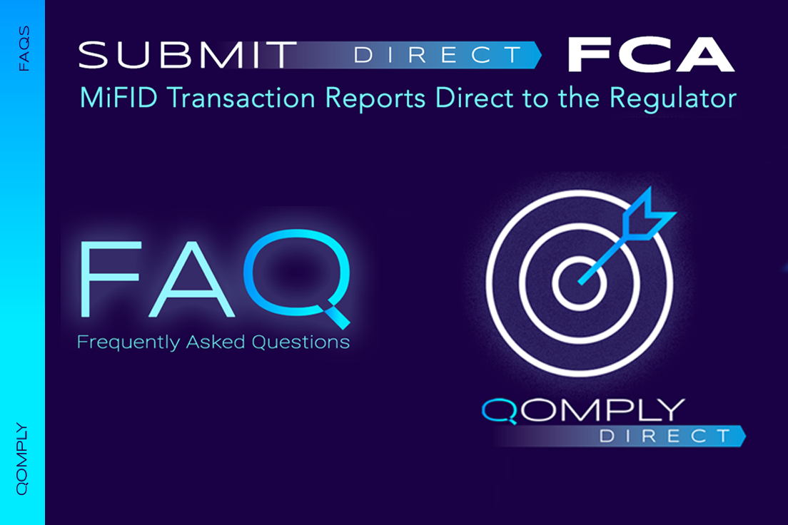 FAQs Regarding Direct Transaction Reporting to the FCA